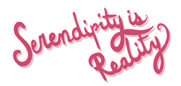 Serendipity is Reality